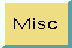 misc